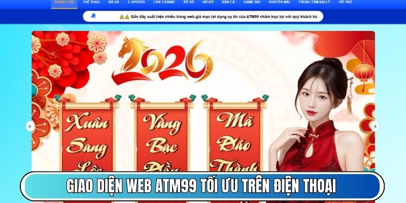 Giao diện web ATM99 tối ưu trên điện thoại